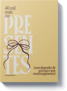 Mockup do e-book “40 mil reais em presentes de casamento”